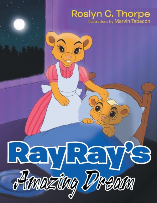 RayRays Amazing Dream: An Adventurous Week