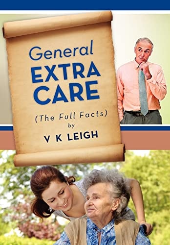 General Extra Care The Full Facts