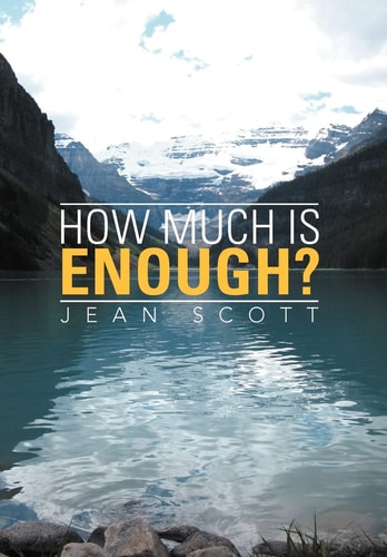 How Much Is Enough?