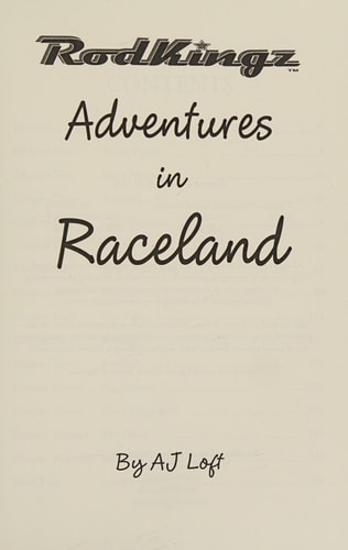 Adventures in Raceland Rodkingz