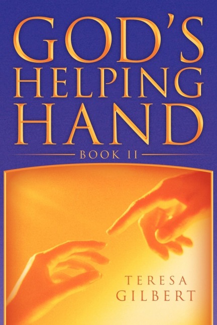 Gods Helping Hand Book II