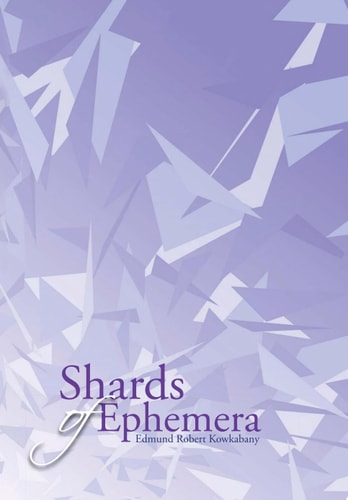 Shards of Ephemera