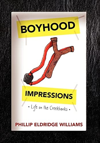 Boyhood Impressions Life on the Creekbanks