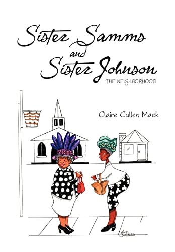 Sister Samms and Sister Johnson The Neighborhood