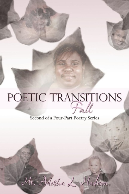 Poetic Transitions Fall: 2nd of a 4-Part Poetry Series