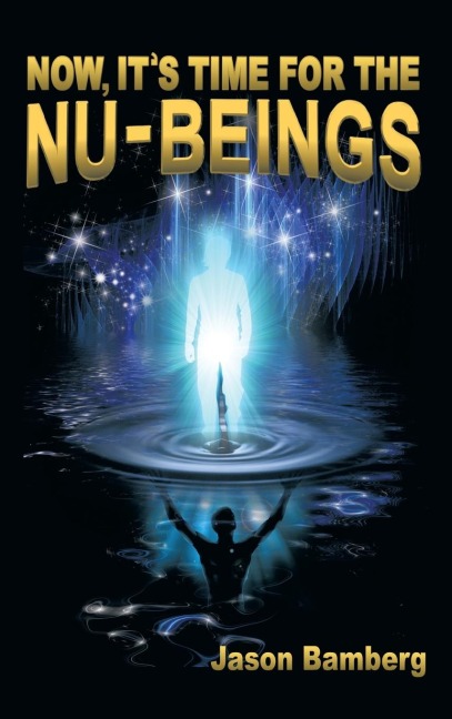 Now, Its Time For the NU-Beings
