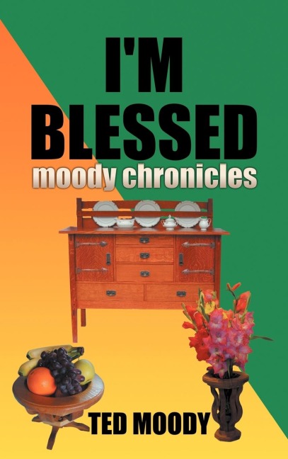 Im Blessed: Moody Chronicles