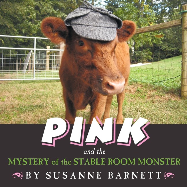 Pink and the Mystery of the Stable Room Monster