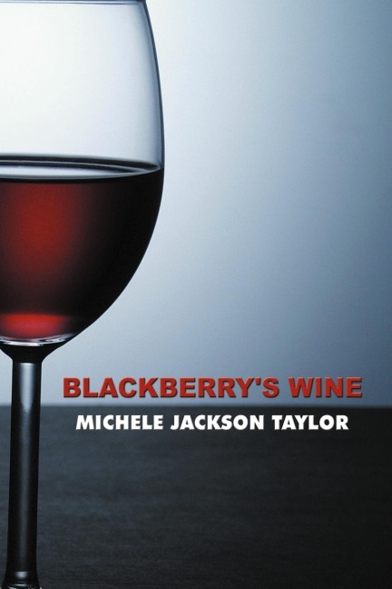 Blackberrys Wine