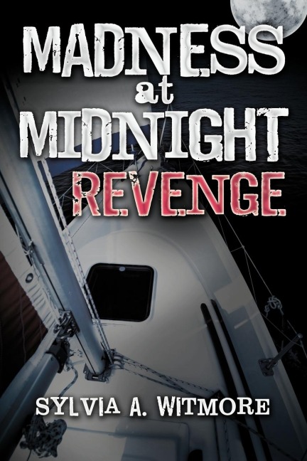Madness at Midnight Revenge: Revenge Never Dies