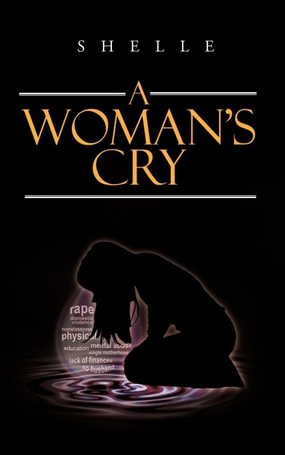 A Womans Cry