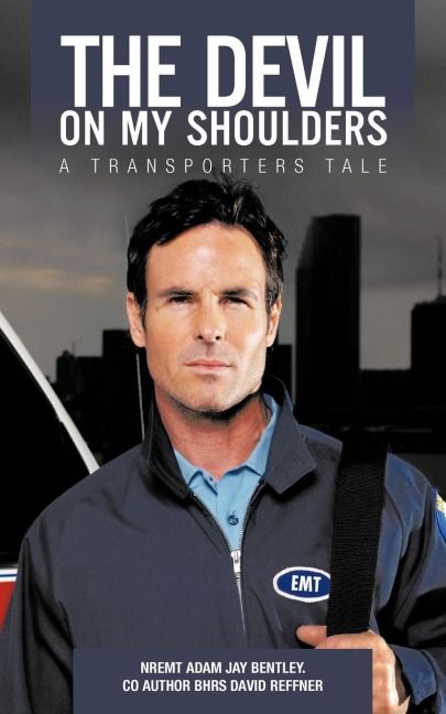 The Devil On My Shoulders: A Transporters Tale