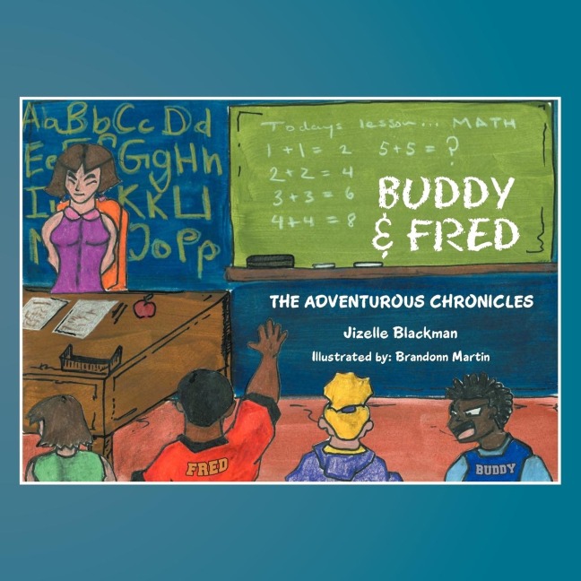 BUDDY & FRED: THE ADVENTUROUS CHRONICLES