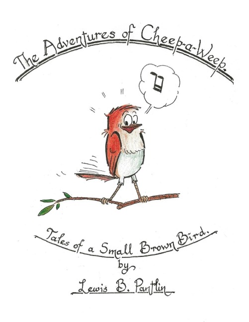 Cheep a Weep: Tales of a Small Brown Bird