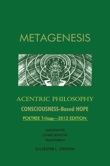 METAGENESIS: Acentric Philosophy