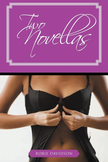 Two Novellas Sex and Sin in the City and the Thai Massage