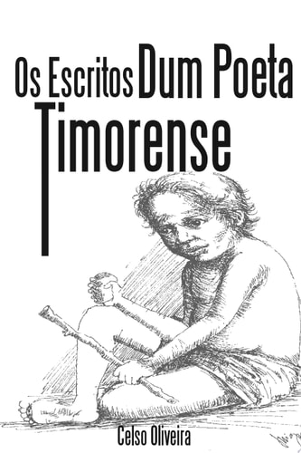 Os Escritos Dum Poeta Timorense