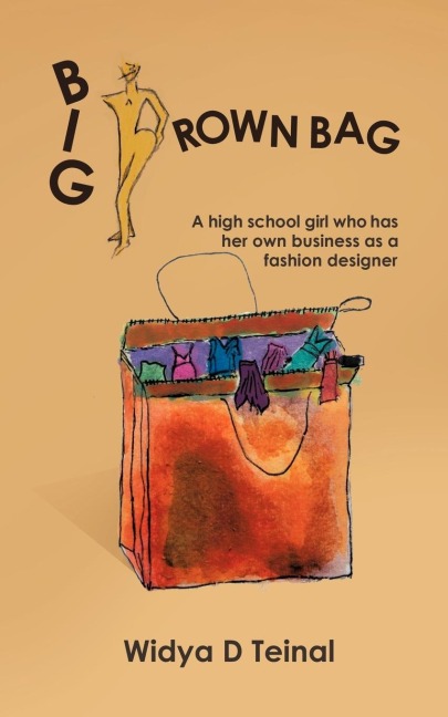 Big Brown Bag: A high school girl who has her own business as a fashion designer