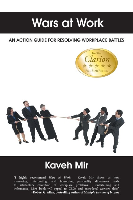 Wars at Work: An Action Guide for Resolving Workplace Battles