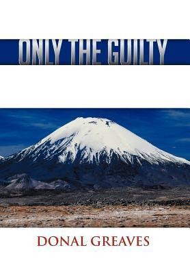 Only the Guilty