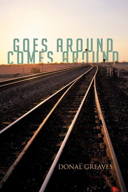 Goes Around Comes Around