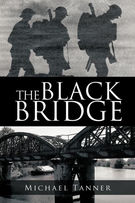 The Black Bridge: One Mans War with Himself