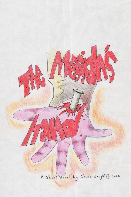 The Messiahs Hand
