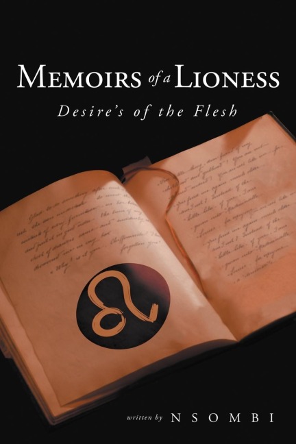 Memoirs of a Lioness Desire's of the Flesh