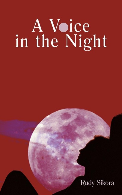 A Voice in the Night