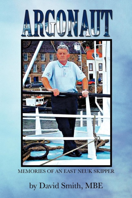 Argonaut: Memories of an East Neuk Skipper