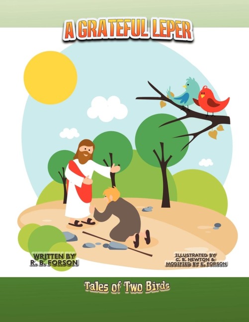 A Grateful Leper: Tales of Two Birds
