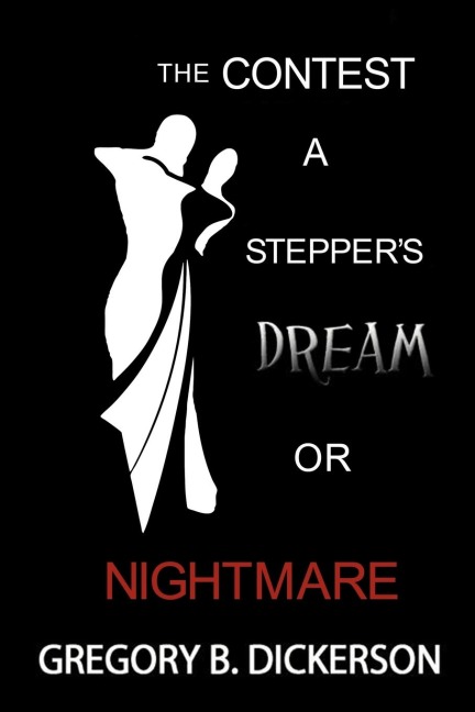 The Contest: A Steppers Dream or Nightmare