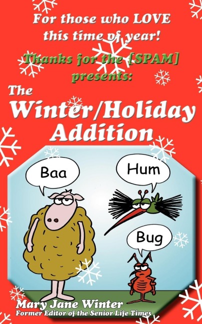 Thanks for the [Spam]: The Winter/Holiday Addition