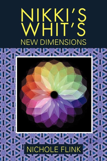 Nikkis Whits: New Dimentions