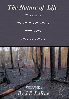 The Nature of Life: Volume 2