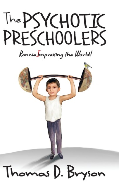 The Psychotic Preschoolers