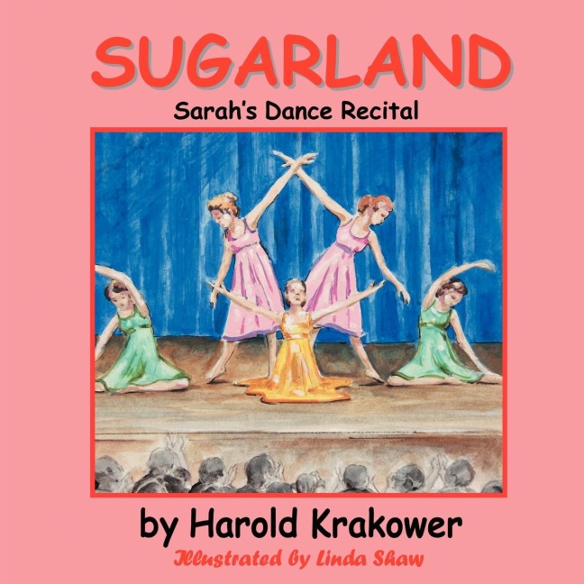 Sugarland: Sarahs Dance Recital