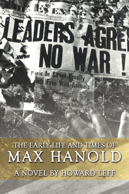 The Early Life and Times of Max Hanold