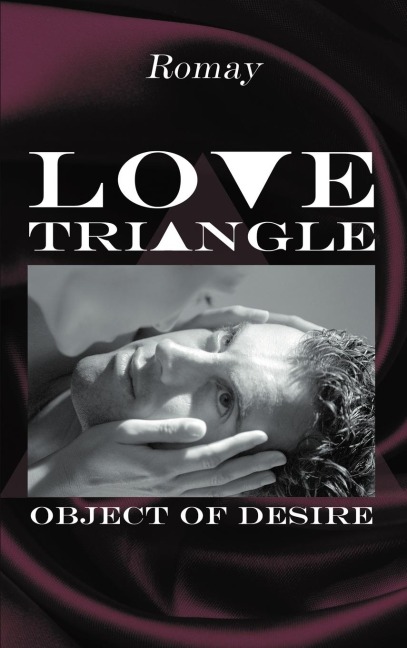 Love Triangle: Object of Desire