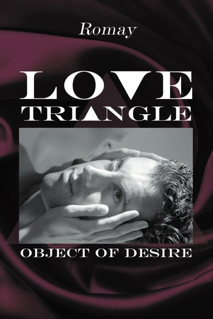 Love Triangle: Object of Desire