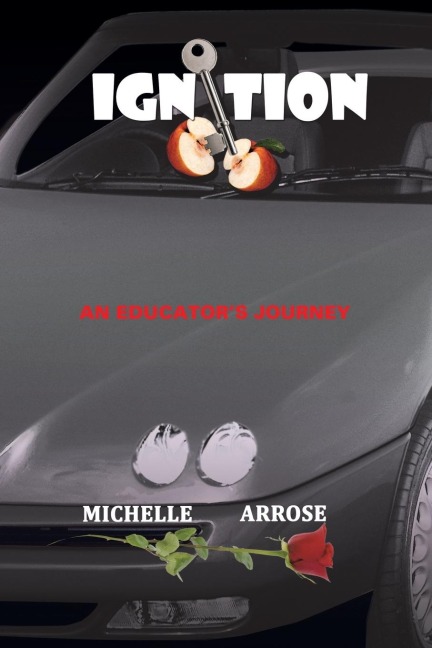 IGNITION: An Educators Journey