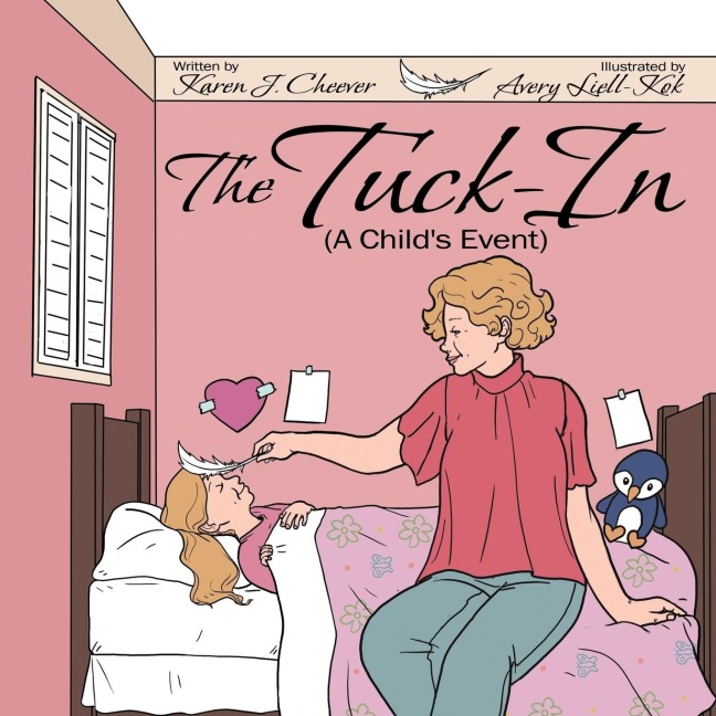 The Tuck-In: (A Childs Event)