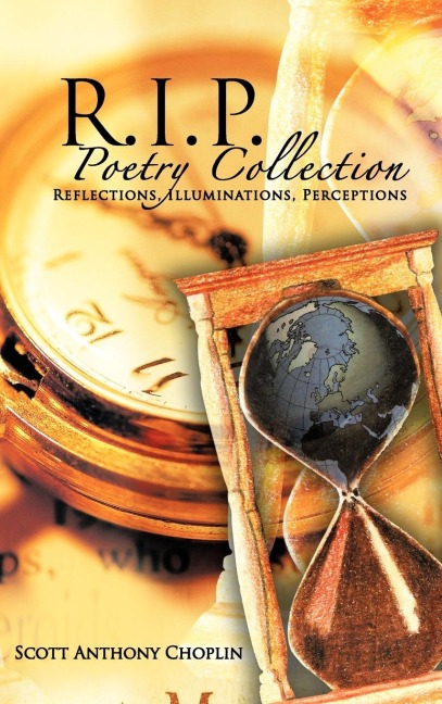 R.I.P. Poetry Collection: Reflections, Illuminations, Perceptions