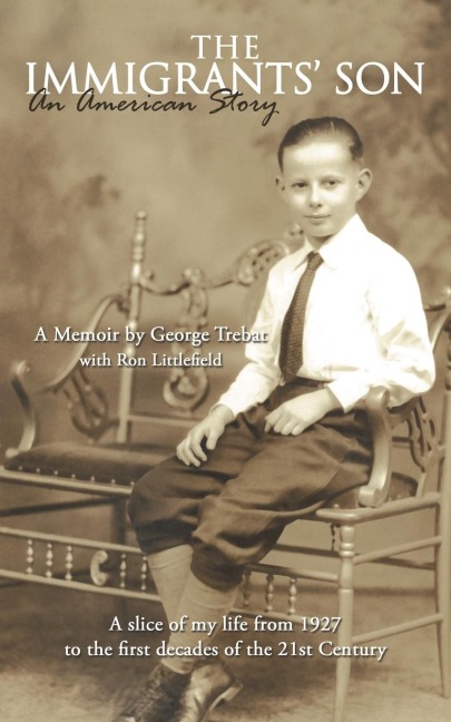 The Immigrants Son, an American Story: A Memoir