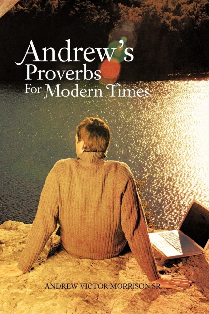 Andrews Proverbs for Modern Times