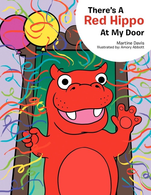 Theres a Red Hippo at My Door