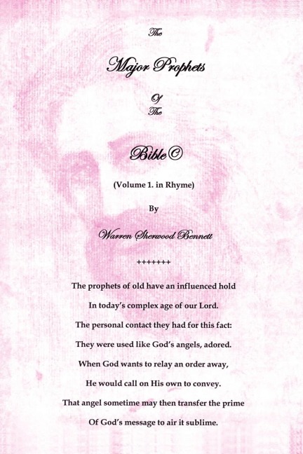 The Major Prophets Of the Bible: Volume 1. in Rhyme