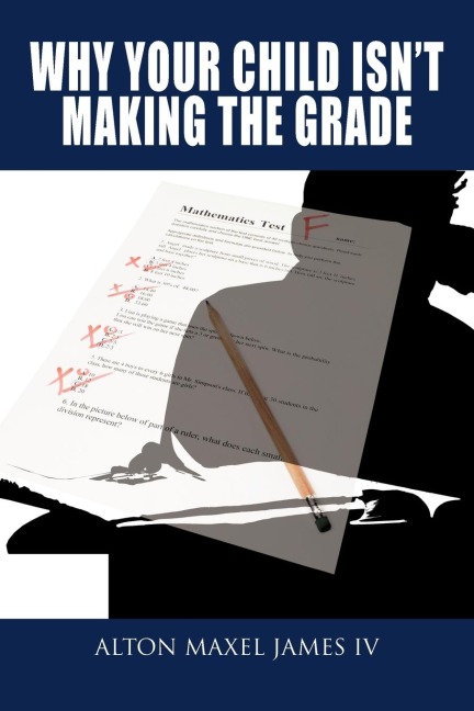 Why Your Child Isnt Making the Grade