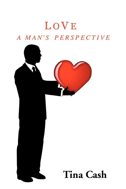 LOVE: A MANs PERSPECTIVE
