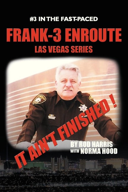 Frank-3 Enroute: It Aint Finished !